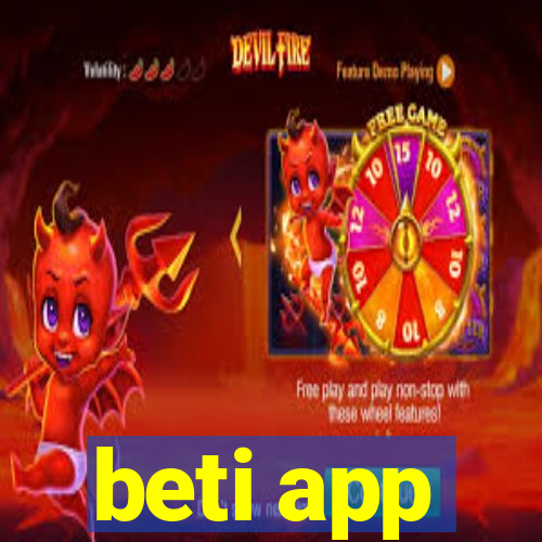 beti app